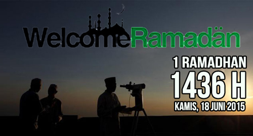 Awal Puasa 2015 Kamis, 18 Juni 1 Ramadhan 1436 H  Gambar 